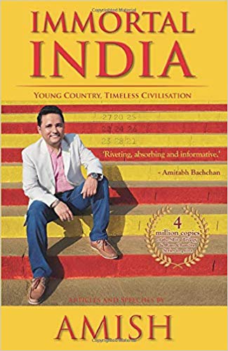 Amish Tripathy Immortal India Young Country Timeless Civilisation Non Fiction